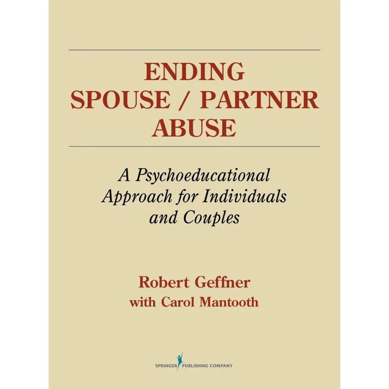 Ending Spouse/ Partner Abuse
