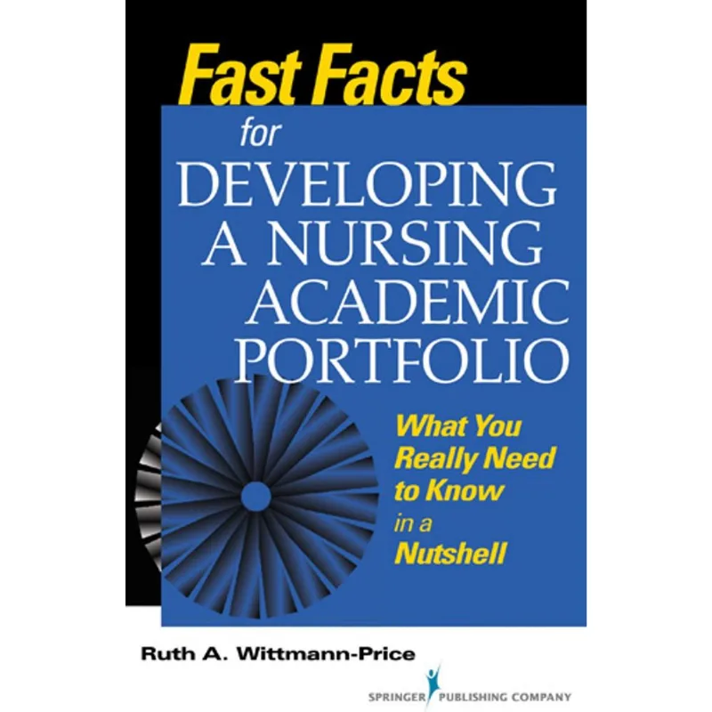 Fast Facts for Developing a Nursing Academic Portfolio