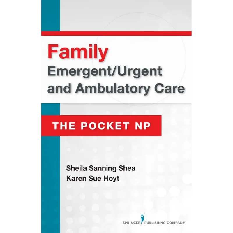 Family Emergent/Urgent and Ambulatory Care