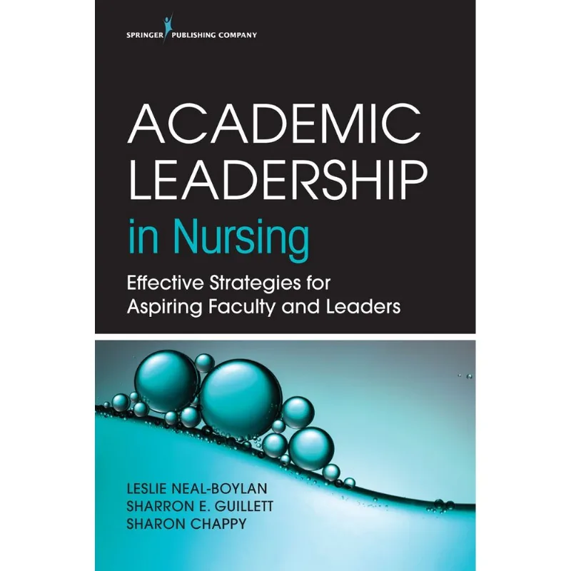 Academic Leadership in Nursing