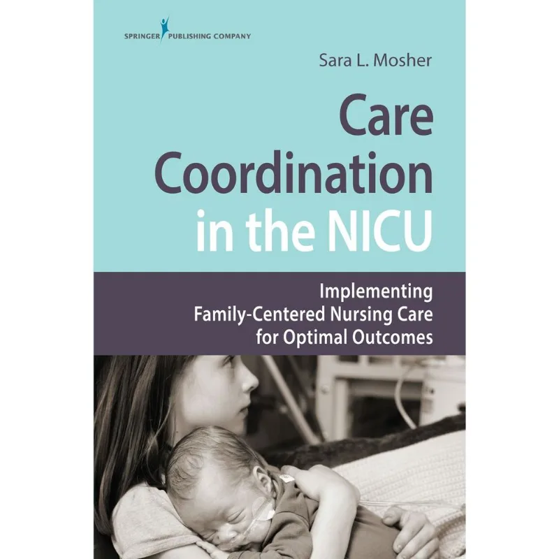 Care Coordination in the NICU