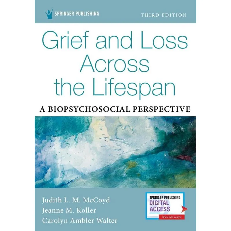 Grief and Loss Across the Lifespan