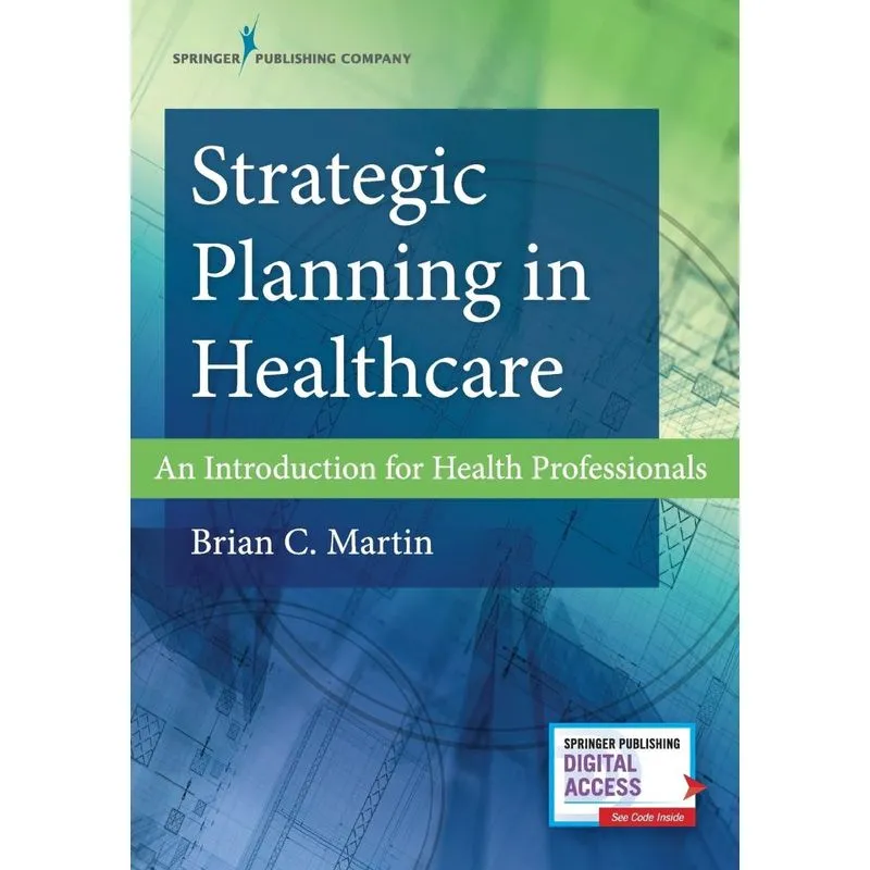 Strategic Planning in Healthcare