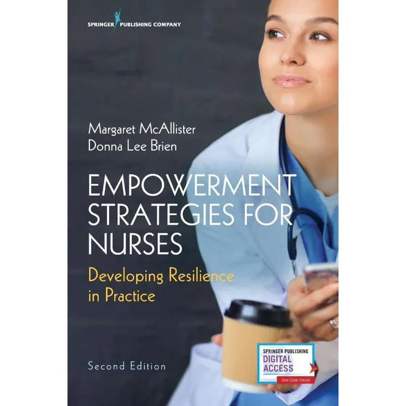 Empowerment Strategies for Nurses