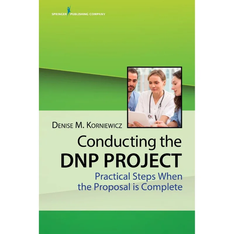Conducting the DNP Project