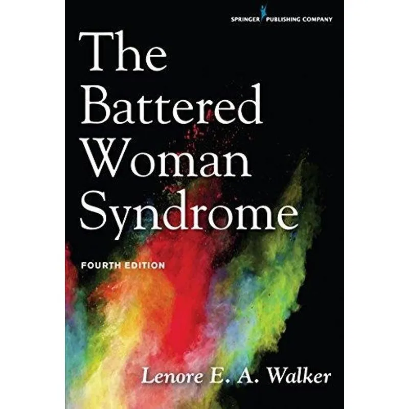 The Battered Woman Syndrome