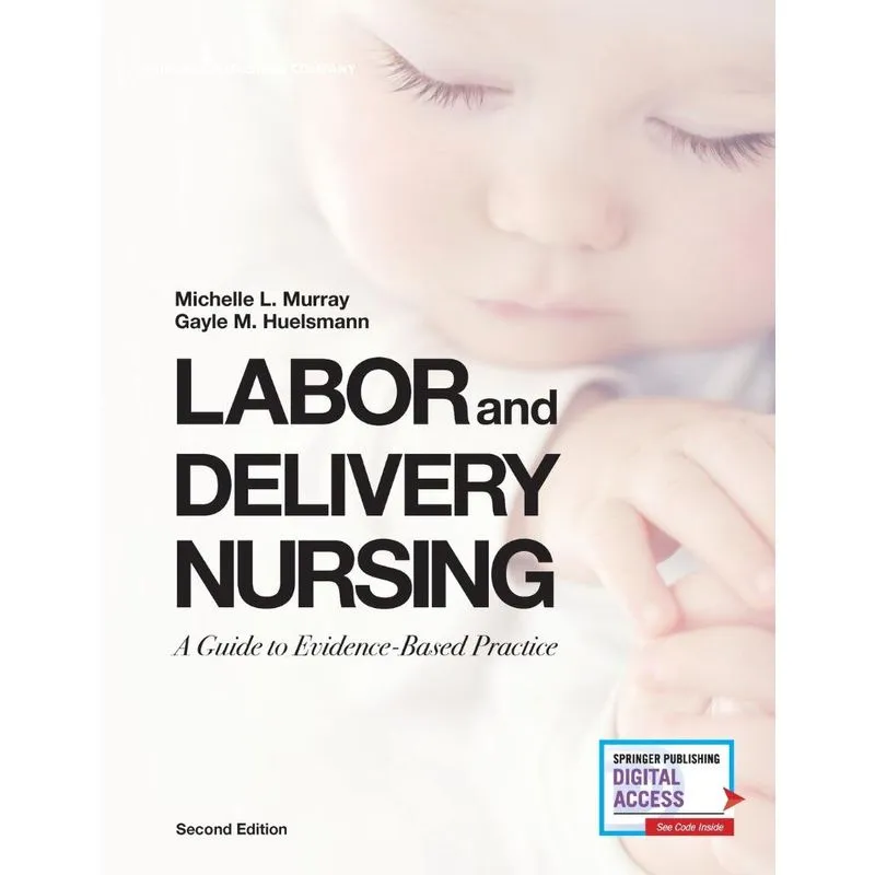 Labor and Delivery Nursing