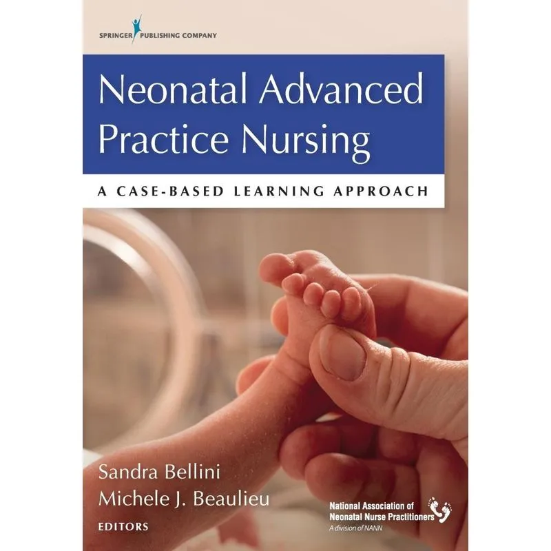 Neonatal Advanced Practice Nursing