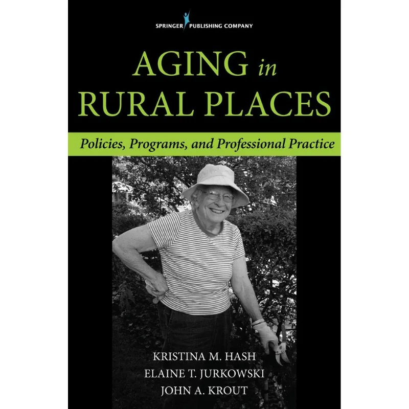 Aging in Rural Places