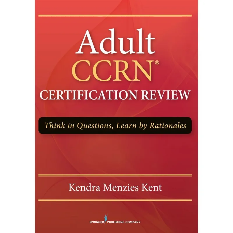 Adult CCRN Certification Review
