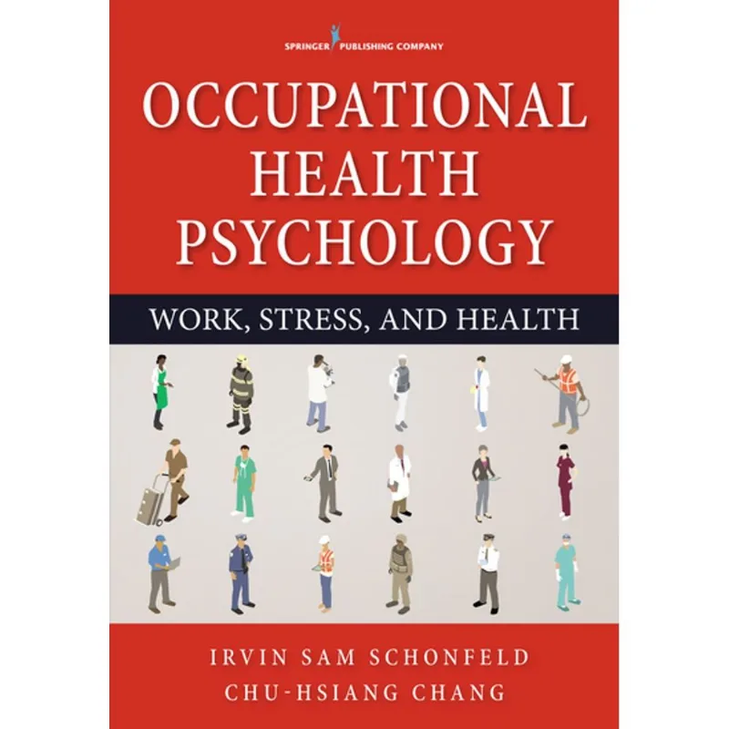 Occupational Health Psychology