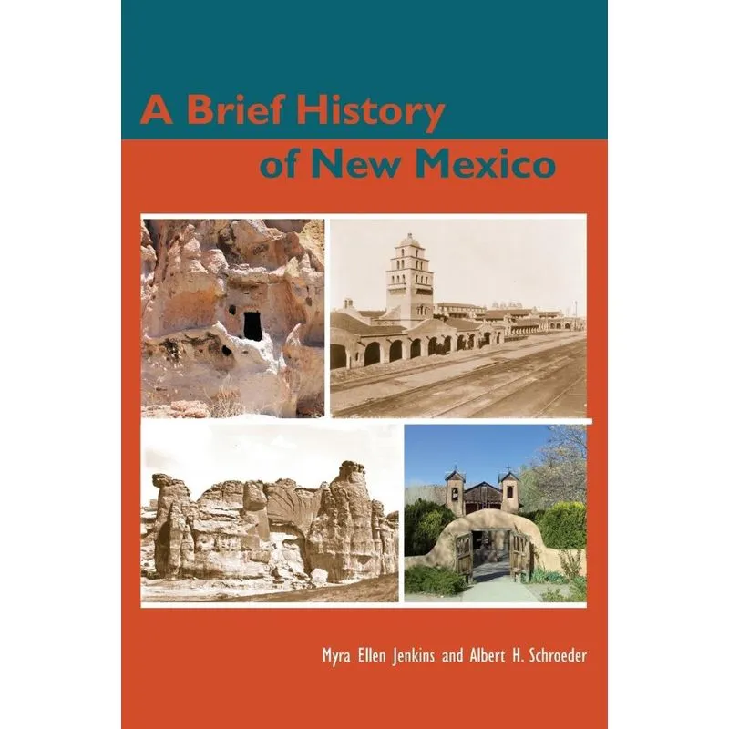 Brief History of New Mexico