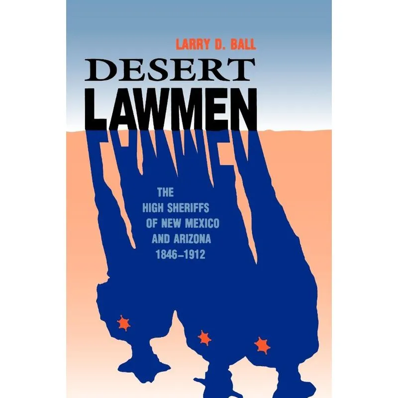 Desert Lawmen