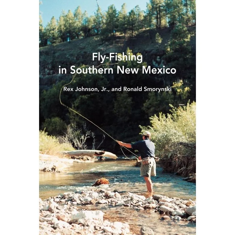 Fly-Fishing in Southern New Mexico
