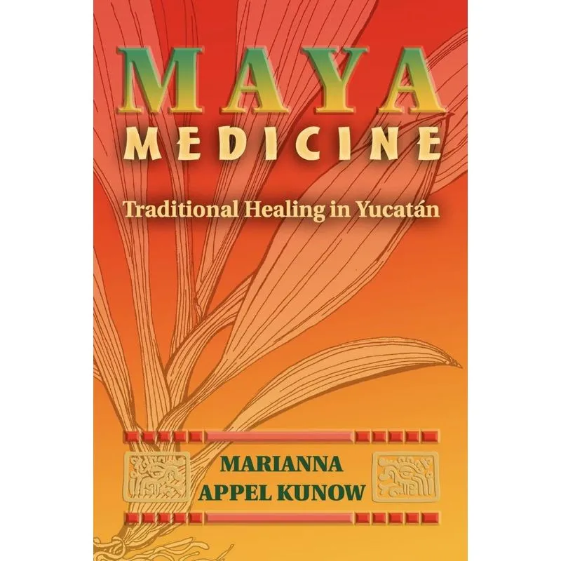 Maya Medicine