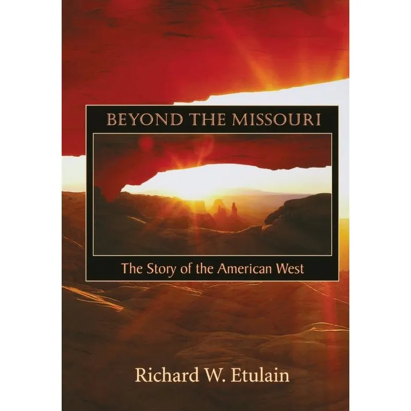 Beyond the Missouri