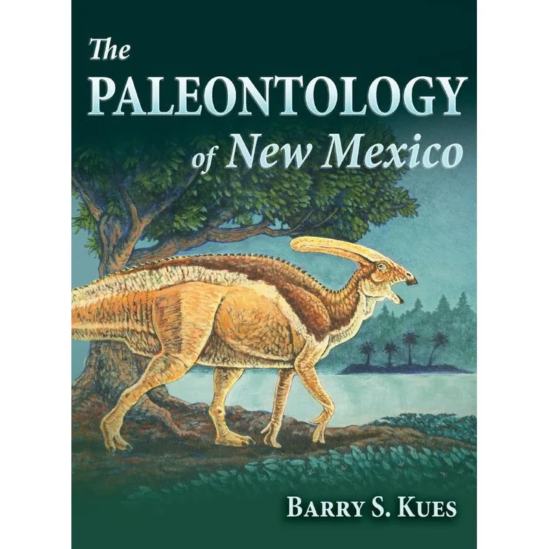 The Paleontology of New Mexico