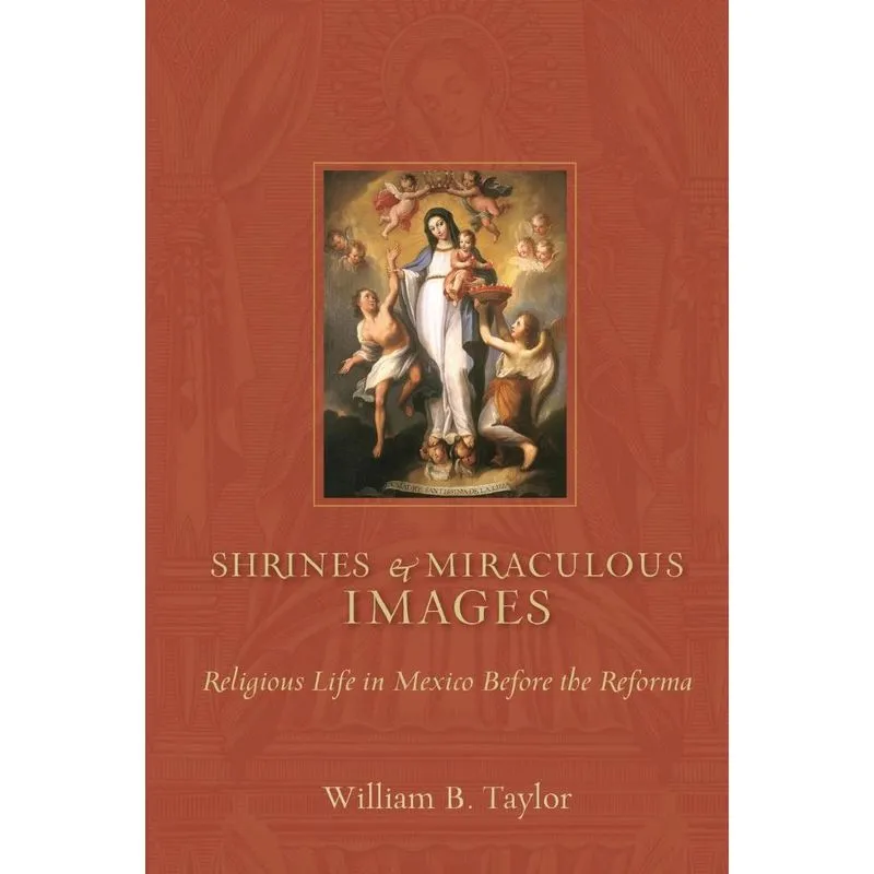 Shrines and Miraculous Images