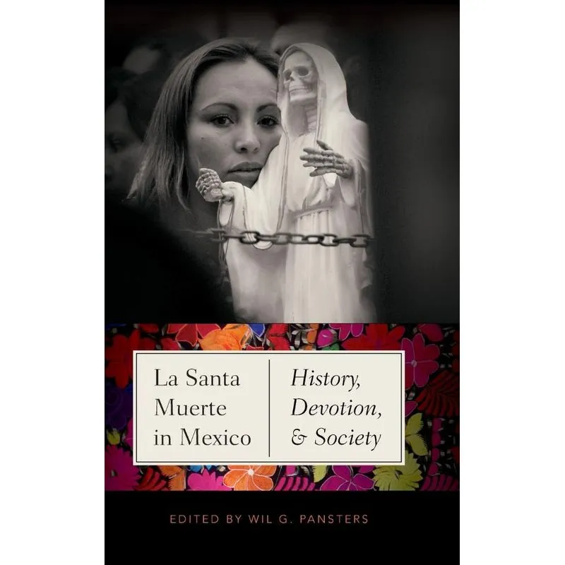La Santa Muerte in Mexico