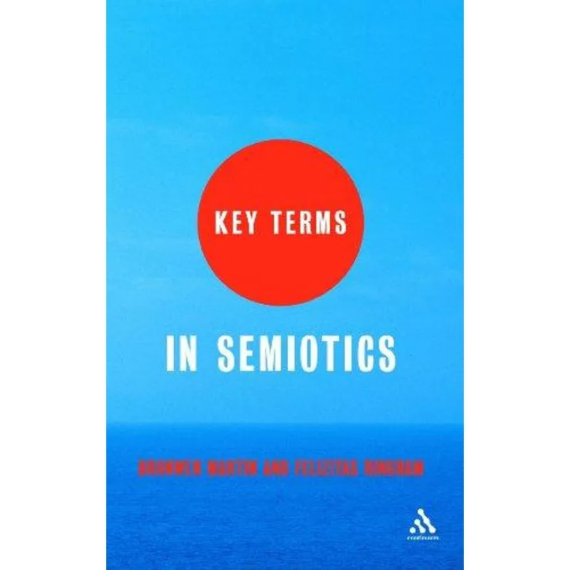 Key Terms in Semiotics