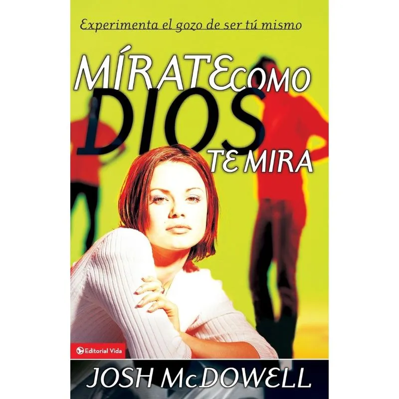 Mirate Como Dios Te Mira