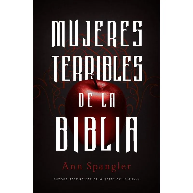 Mujeres terribles de la Biblia