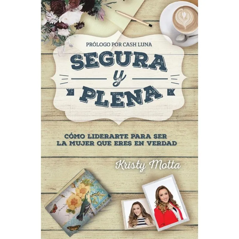 Segura y plena
