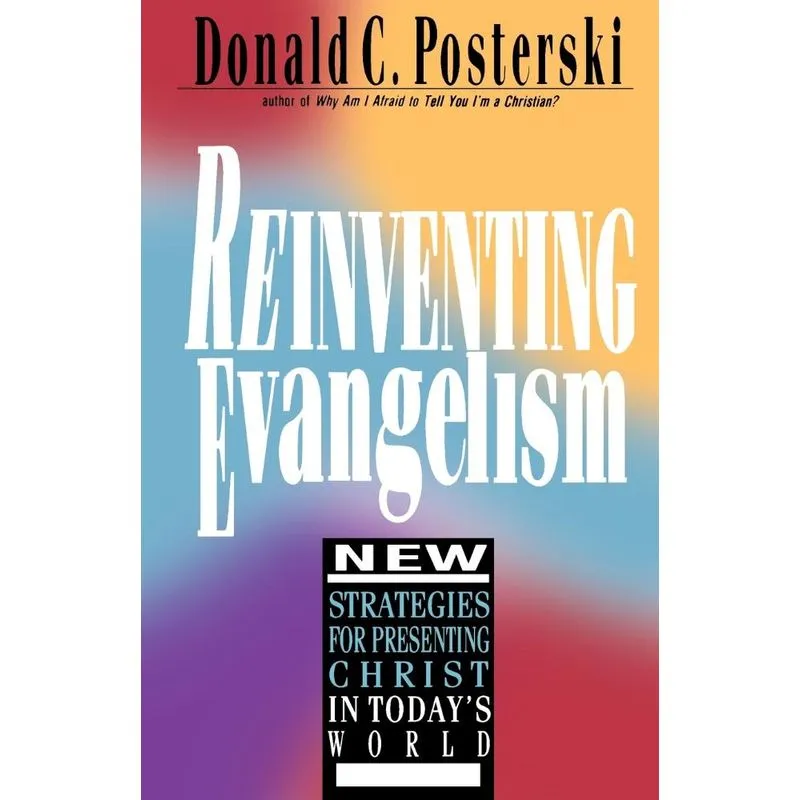 Reinventing Evangelism