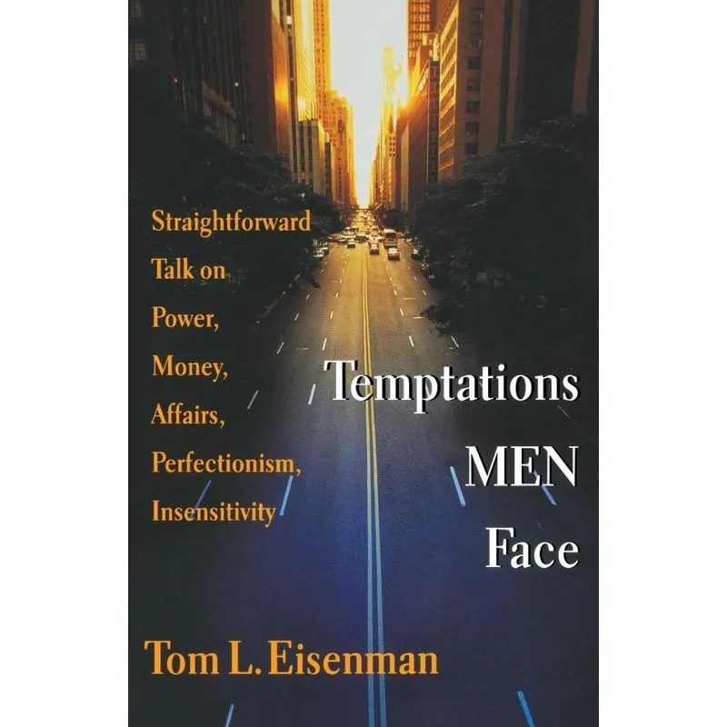 Temptations Men Face