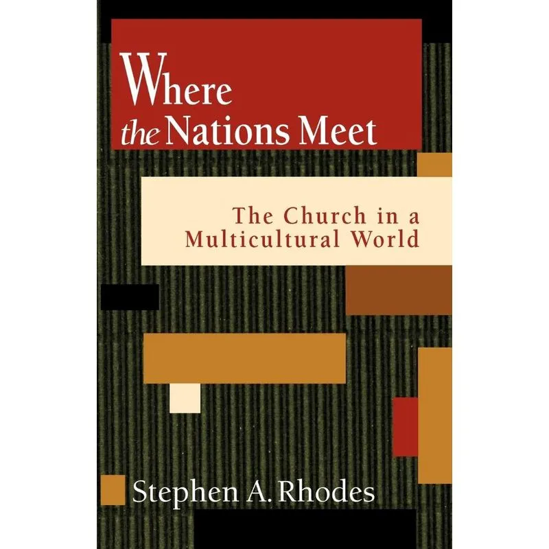 Where the Nations Meet