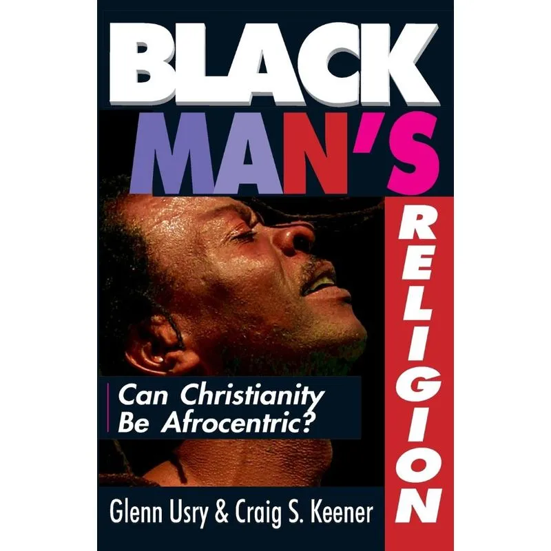 Black Mans Religion