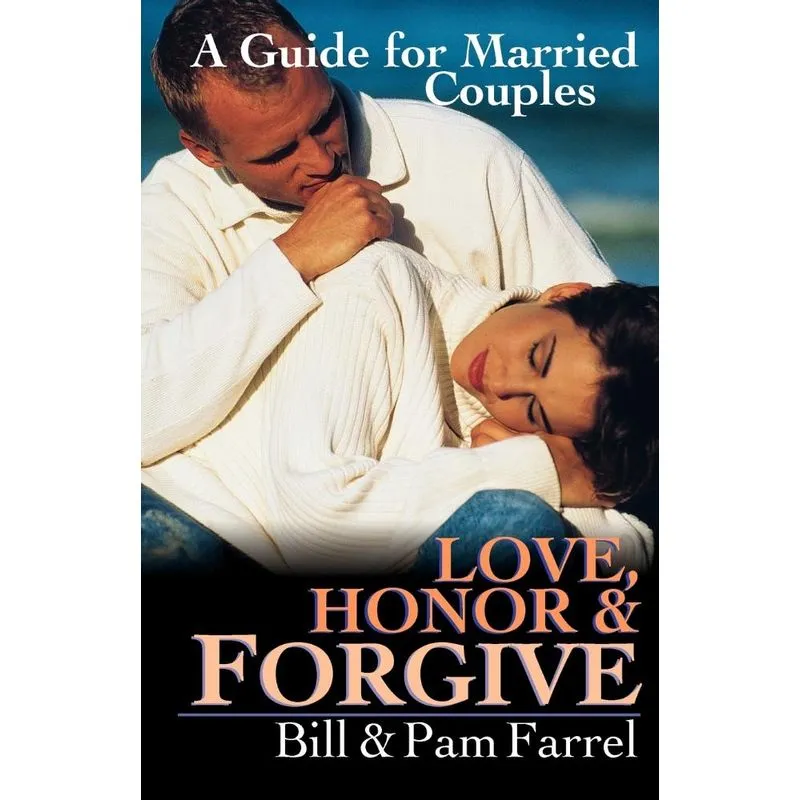 Love, Honor & Forgive