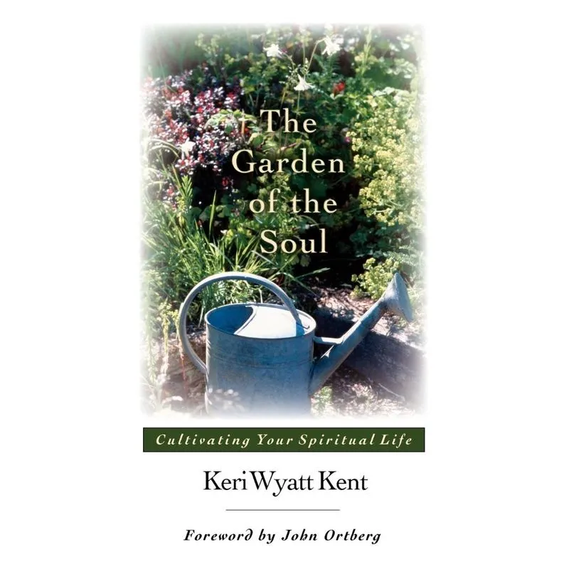 The Garden of the Soul