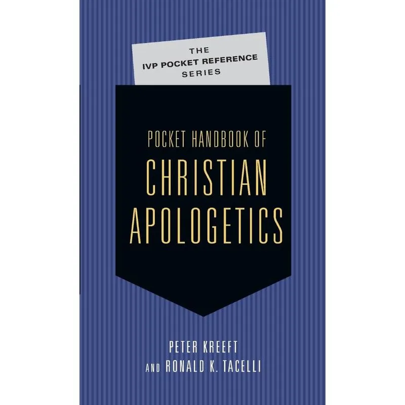 Pocket Handbook of Christian Apologetics