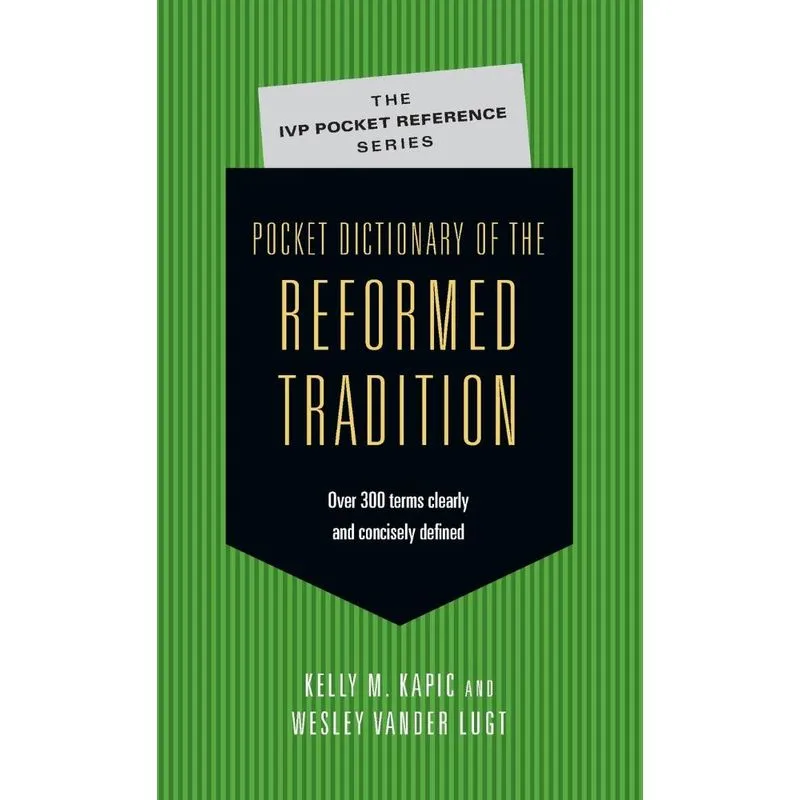 Pocket Dictionary of the Reformed Tradition