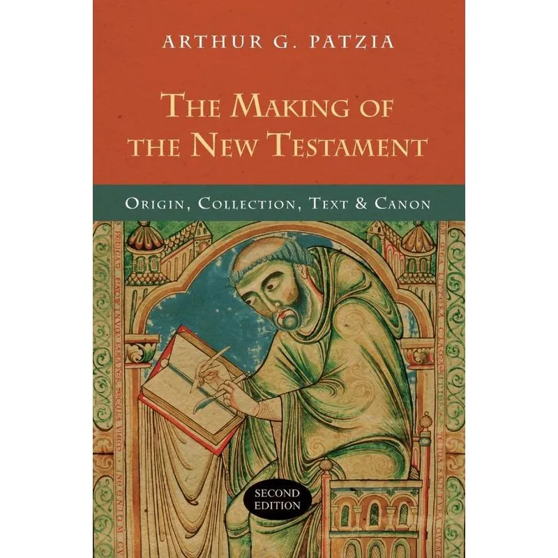 The Making of the New Testament