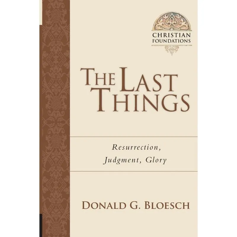The Last Things
