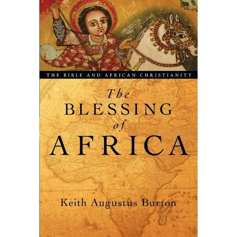 The Blessing of Africa