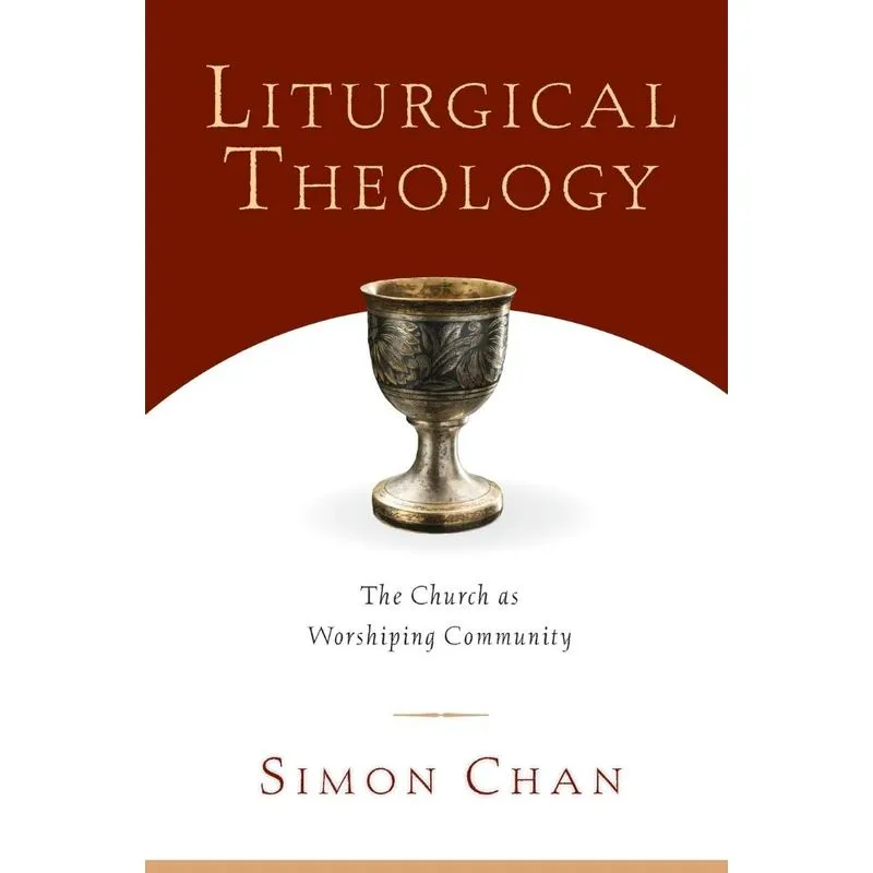 Liturgical Theology