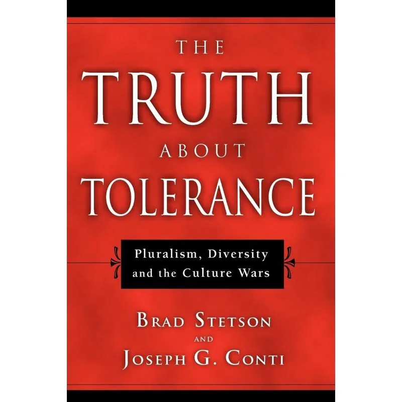 Truth about Tolerance