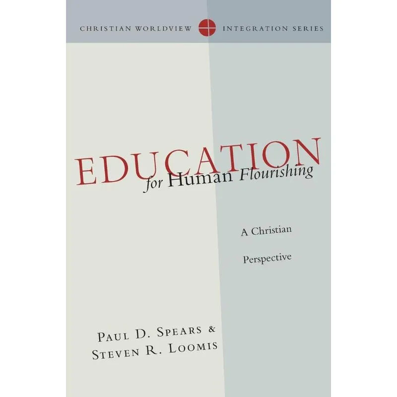 Education for Human Flourishing