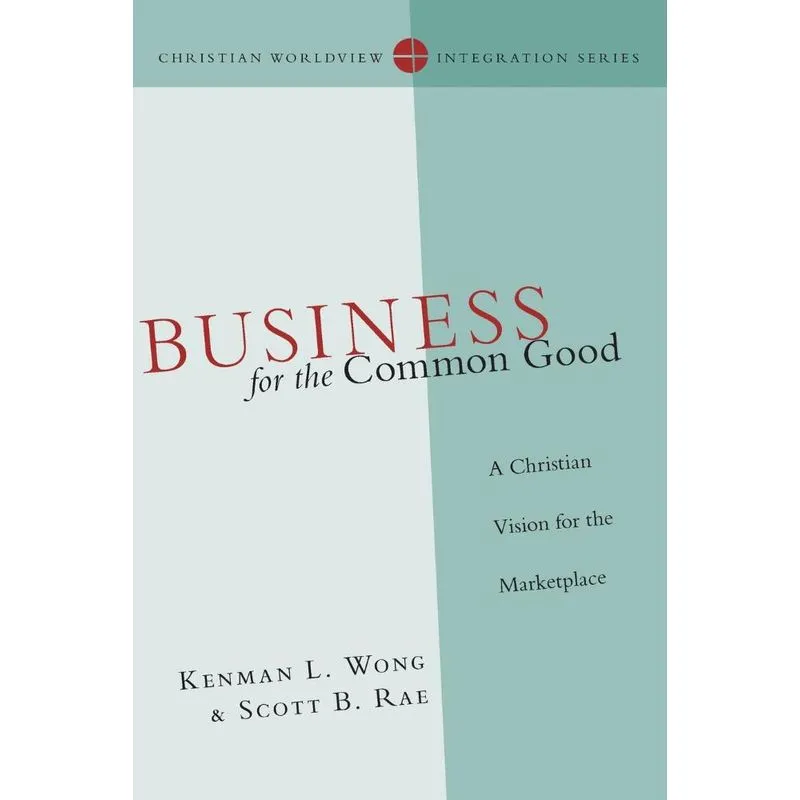 Business for the Common Good