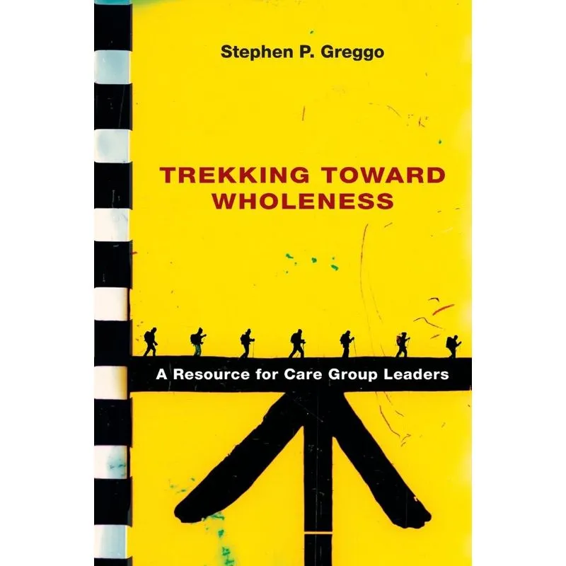 Trekking Toward Wholeness