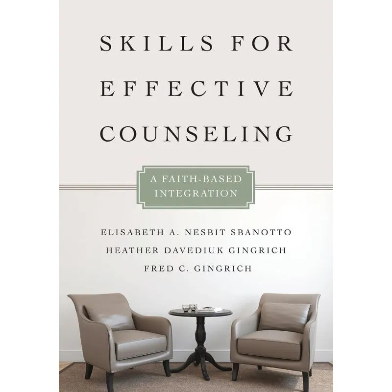 Skills for Effective Counseling