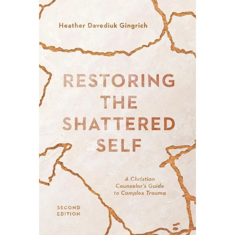 Restoring the Shattered Self
