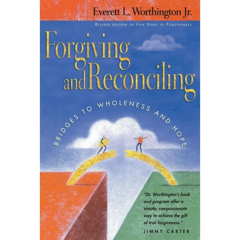 Forgiving and Reconciling