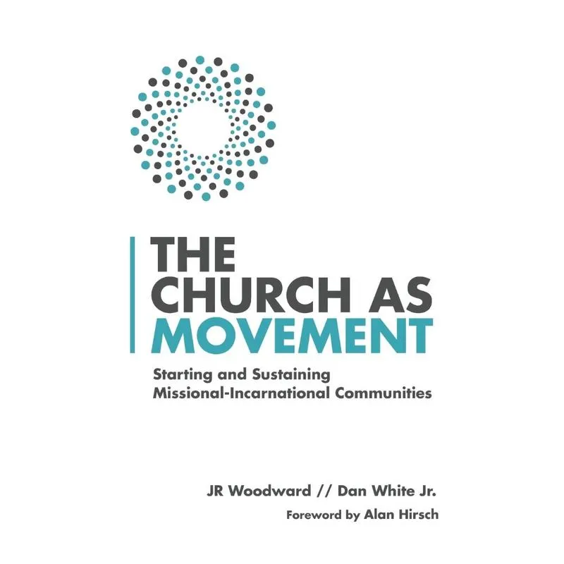 The Church as Movement
