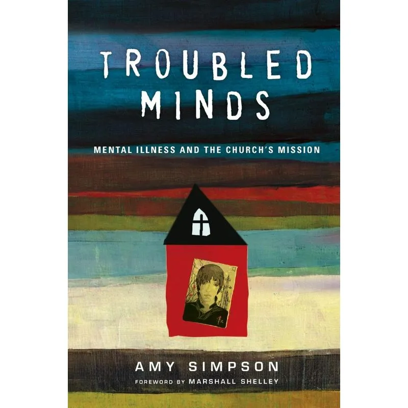 Troubled Minds