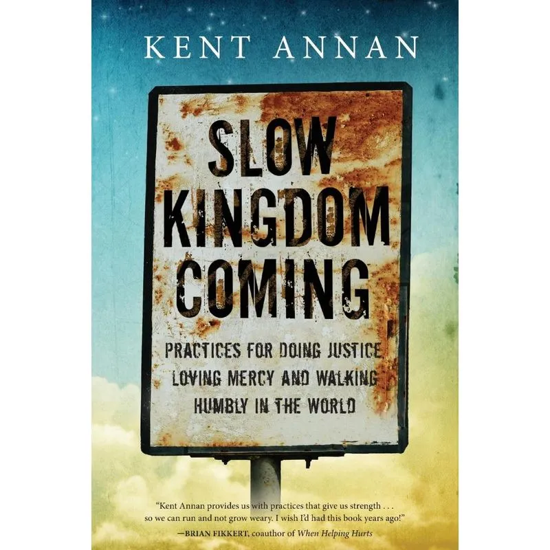 Slow Kingdom Coming