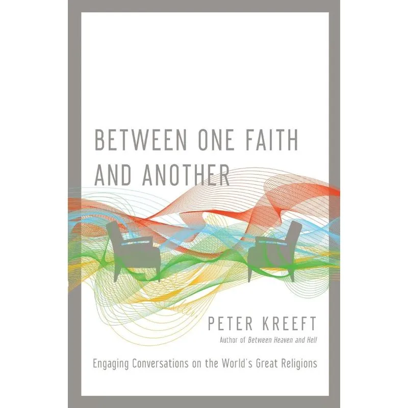 Between One Faith and Another